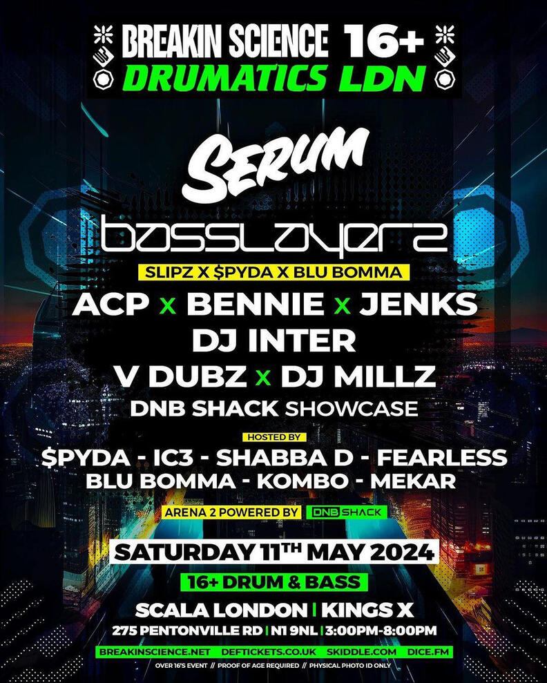 Breakin Science & Drumatics 16+ LDN - DnB Party